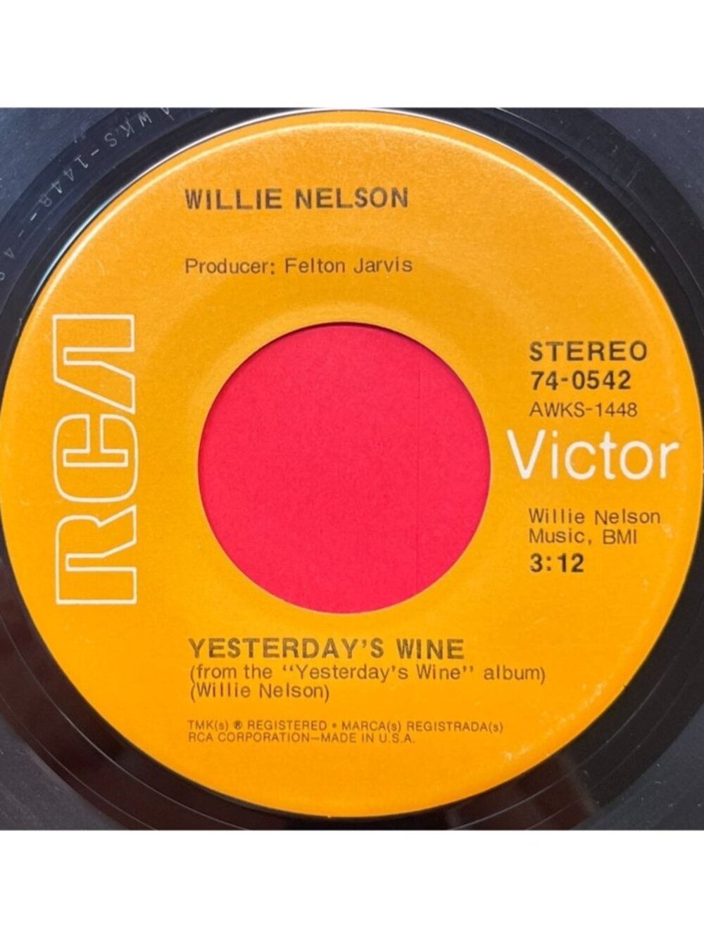 Willie Nelson Yesterdays Wine / Me and Paul 45 Vinyl Classic Country Vinyl RCA